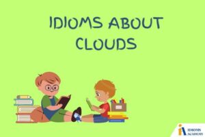idioms about clouds