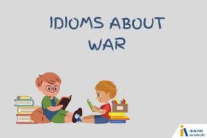 idioms about war