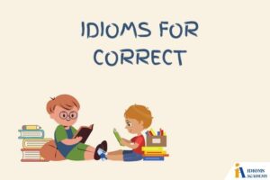 idioms for correct