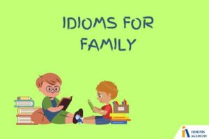 idioms for family