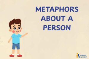 metaphors about a person