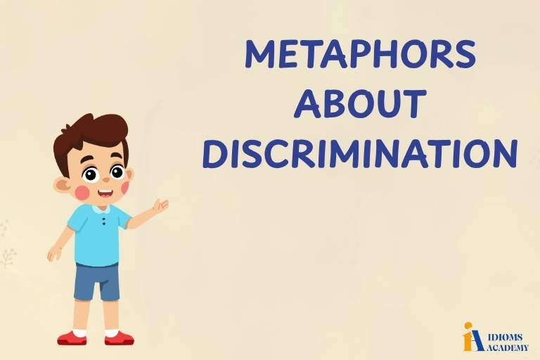 metaphors about discrimination