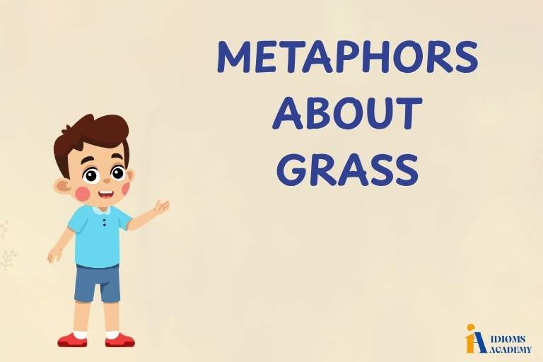 metaphors about grass