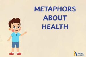 metaphors about health