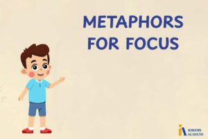 metaphors for focus