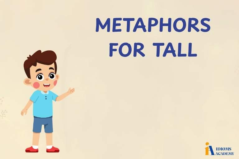 metaphors for tall