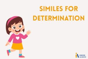 similes for determination