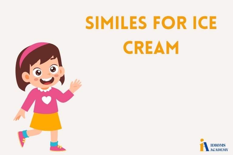 similes for ice cream