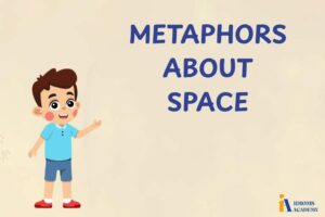 metaphors about space