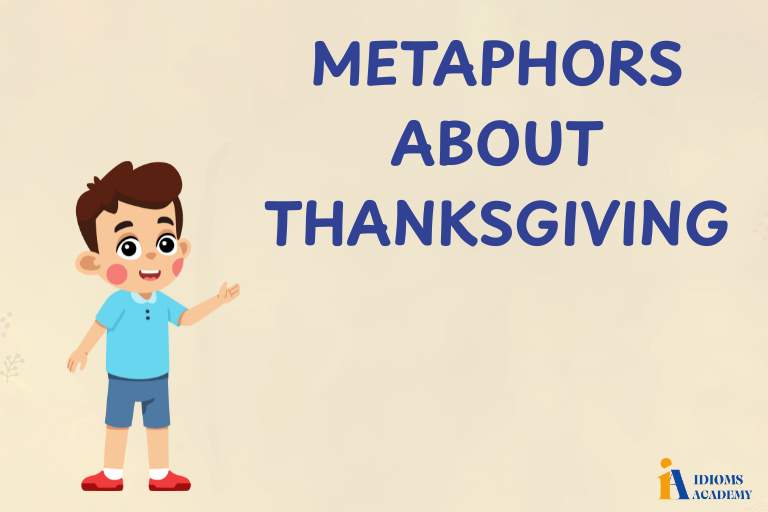 metaphors about thanksgiving