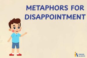 metaphors for disappointment