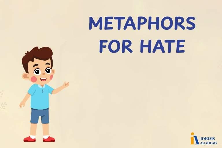 metaphors for hate