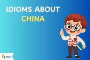 idioms about china