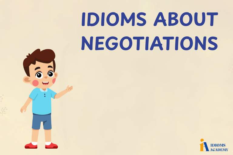 idioms about negotiations