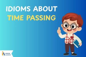 idioms about time passing