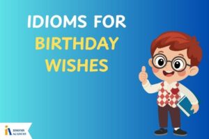 idioms for birthday wishes