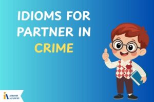idioms for partner in crime