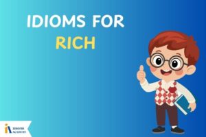 idioms for rich