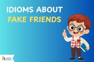 idioms for fake friends